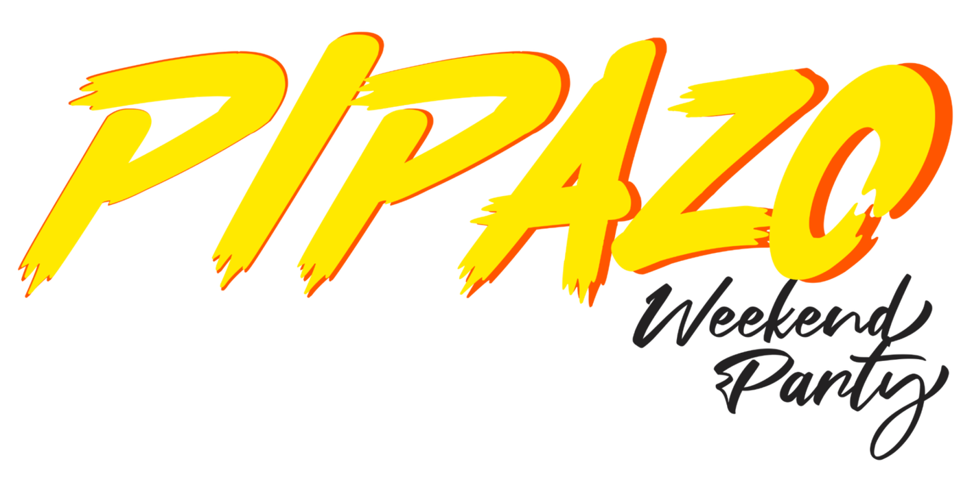 Pipazo Weekend Party